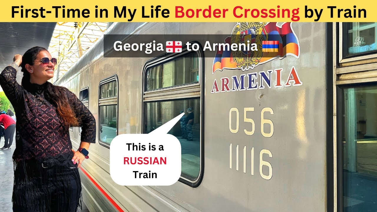 First-Time Border Crossing by Train | Georgia to Armenia on the NEW Russian Sleeper Train