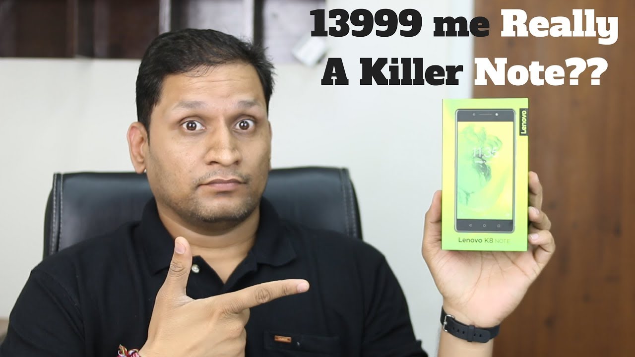 Lenovo K8 Note | The Real Beast???