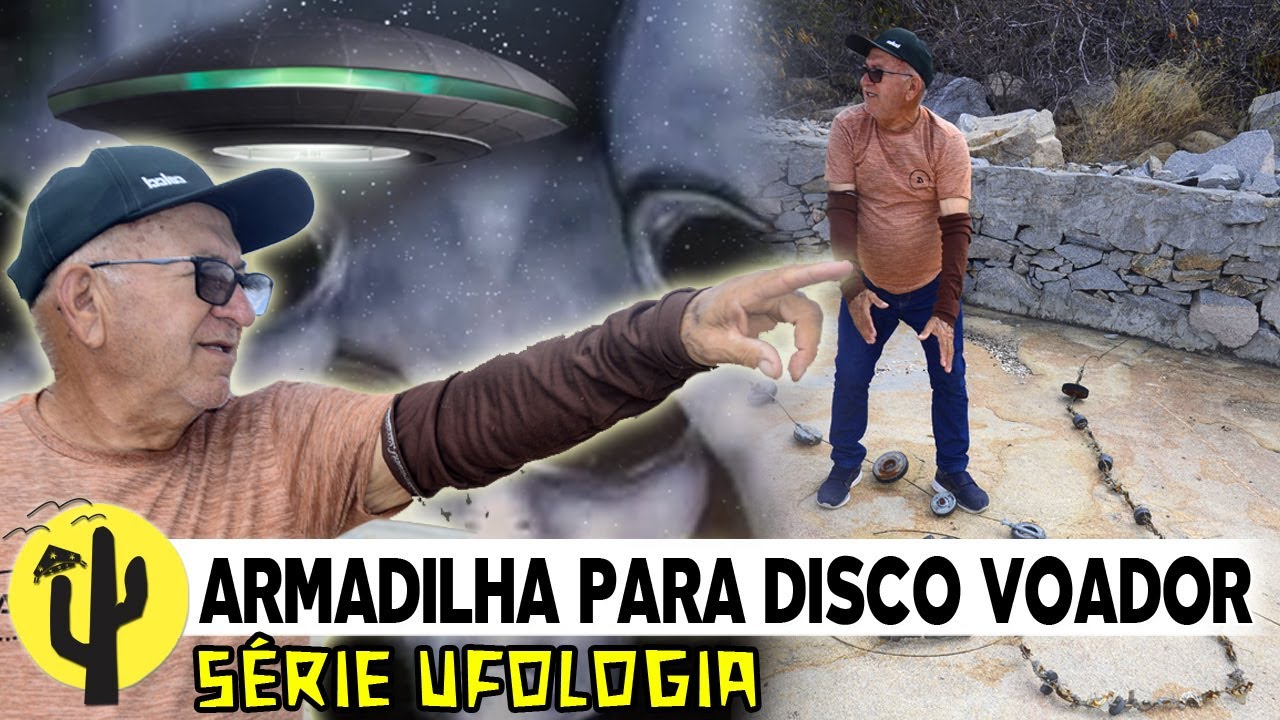 [SÉRIE UFOLOGIA] Verinha nos mostra uma Armadilha que fez para pegar DISCO VOADOR 🌵