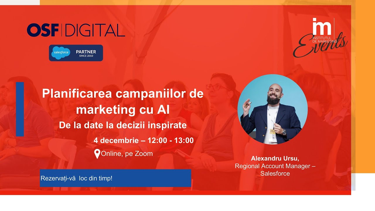 Planificarea campaniilor de marketing cu AI  Alex Ursu Salesforce OSF
