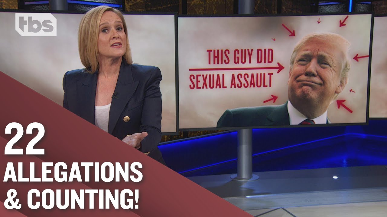 How to Cover Sexual Assault Allegations Against the President | Full Frontal on TBS