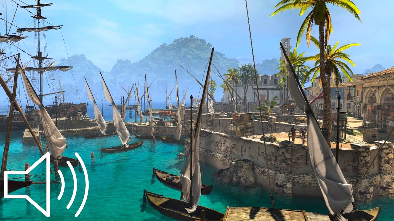 Port of Havana in 1700s | Ambience Sound - Assassin's Creed Black Flag
