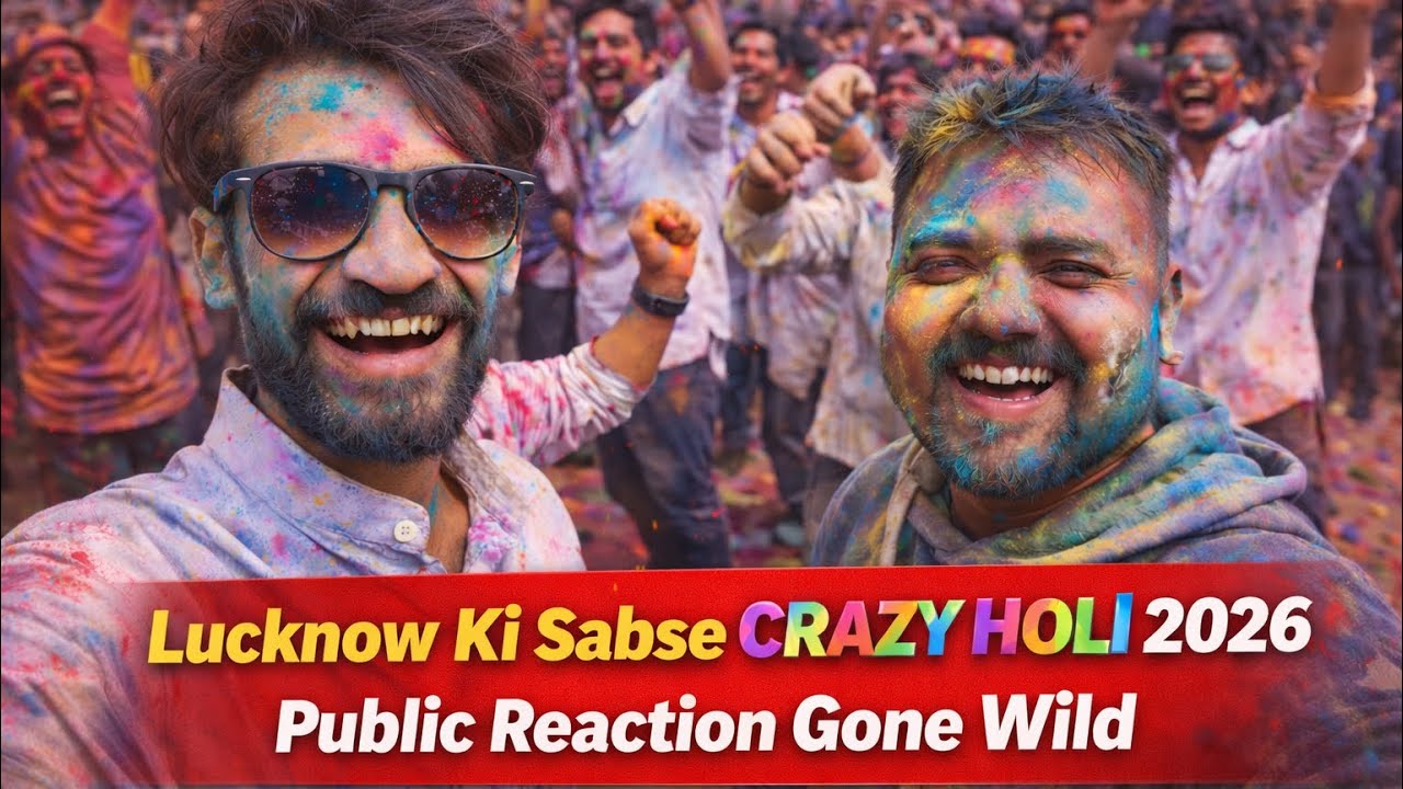 Lucknow Ki Sabse Crazy HOLI 2026 😱 | Public Reaction Gone Wild