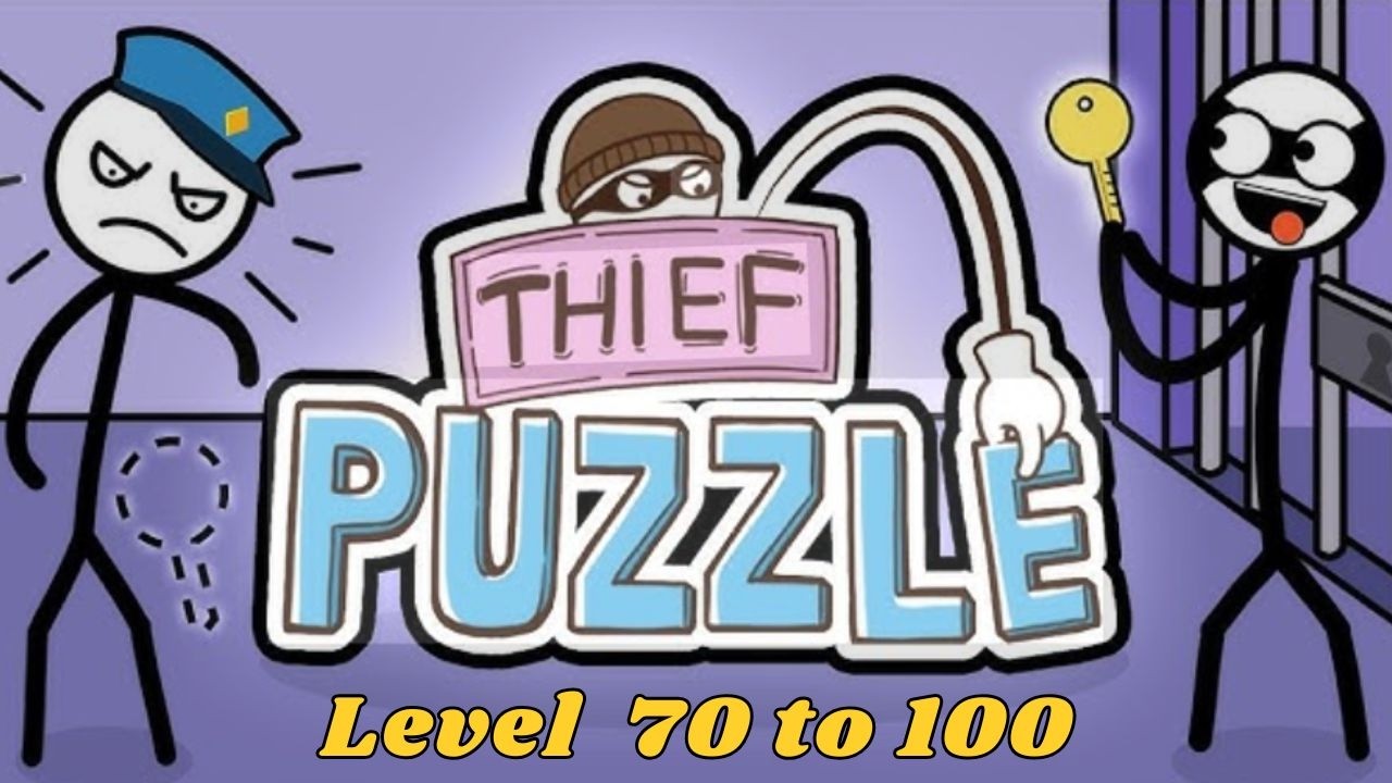 Watch This Before You Play! Thief Puzzle (Levels 70–100) Gameplay😎 | What NOT To Do!