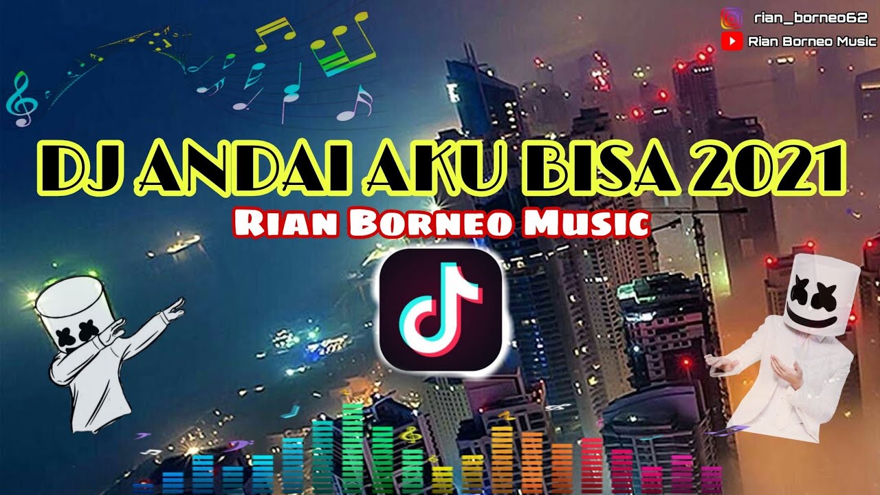 DJ ANDAI AKU BISA | BREAKFUNK REMIX 2021 (Rian Borneo Remix) | TIKTOK GASS !!