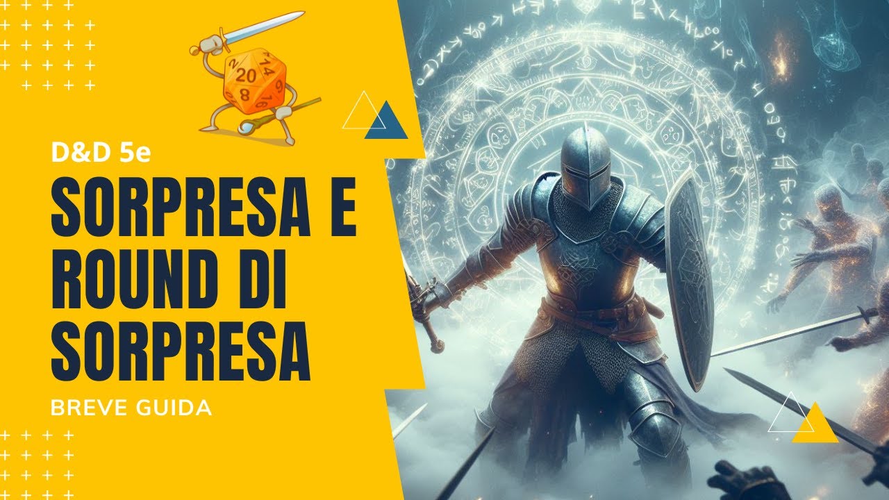La Sorpresa e il Round di Sorpresa in D&D 5e: come funzionano?