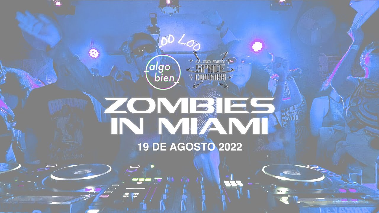 Zombies in Miami @Algo Bien 