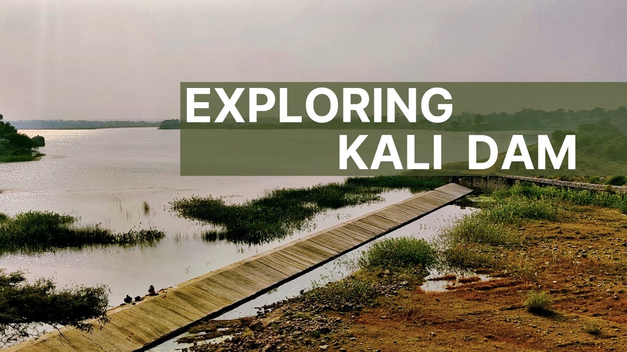 Kali Dam Dahod Cinematic View  Gujarat