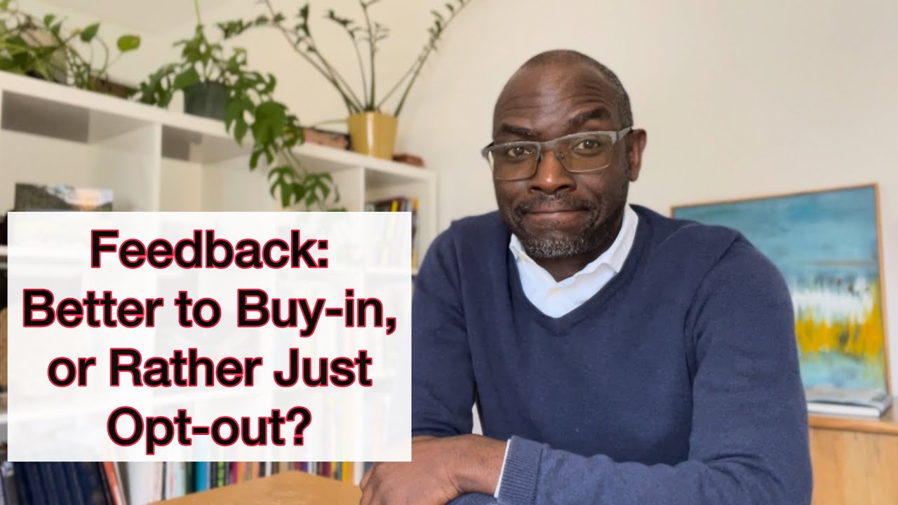 Feedback: Better to Buy-in, or Just Opt Out?
