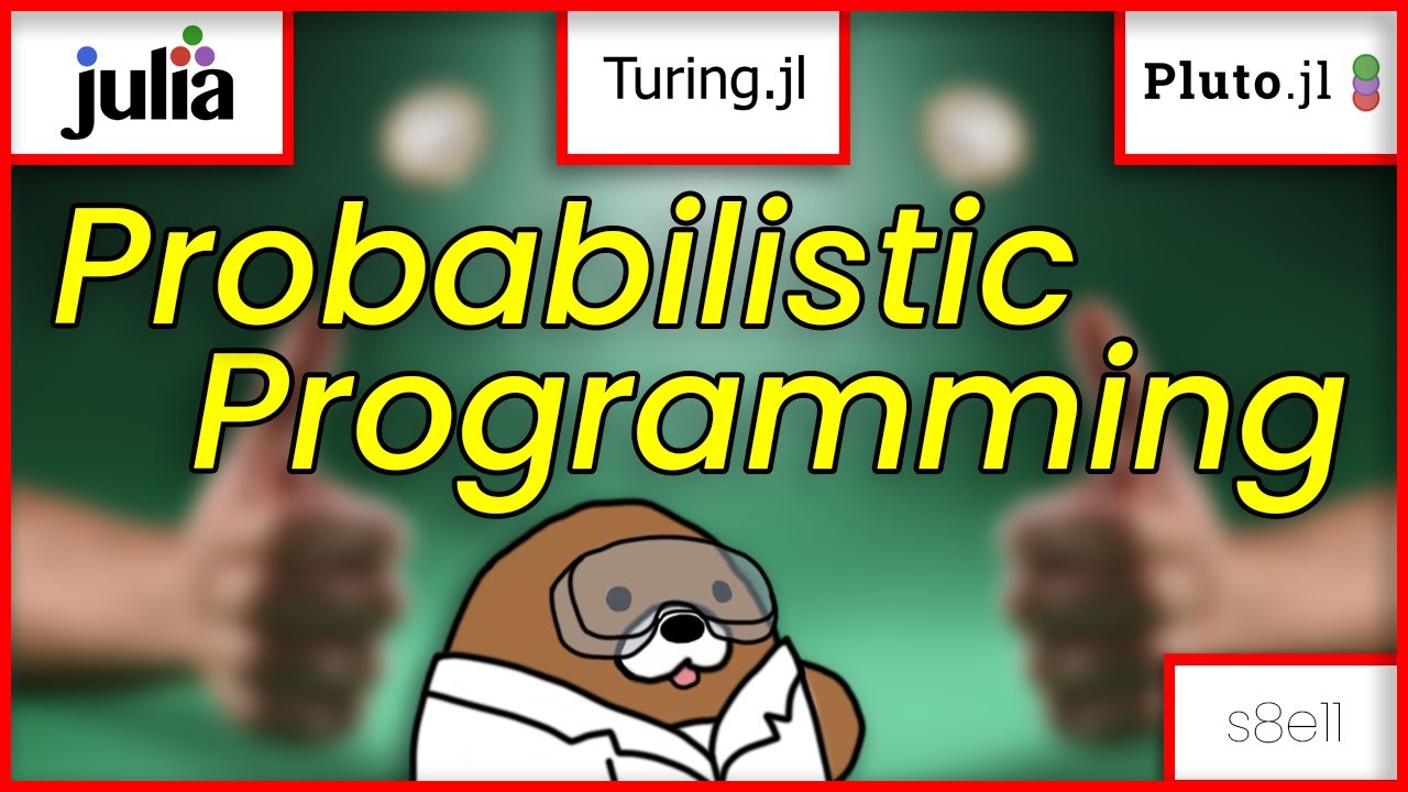 [08x11] What is Probabilistic Programming?