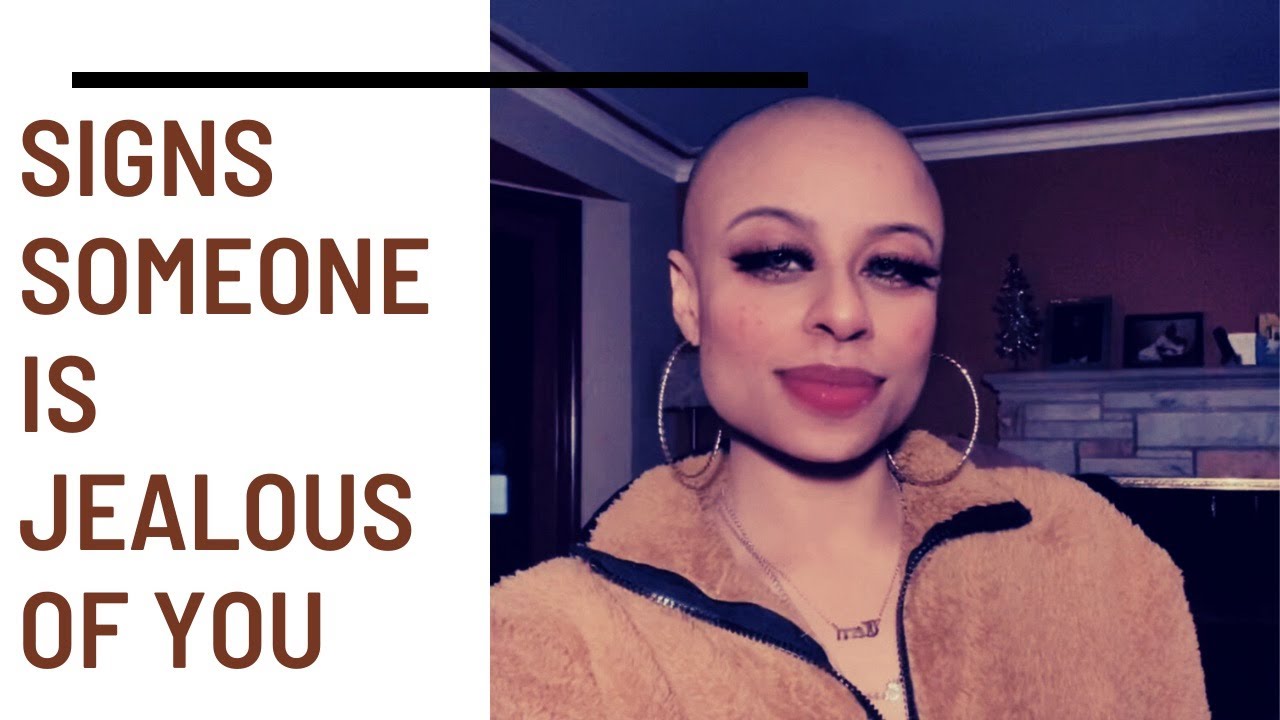 Signs Someone is Jealous of You
