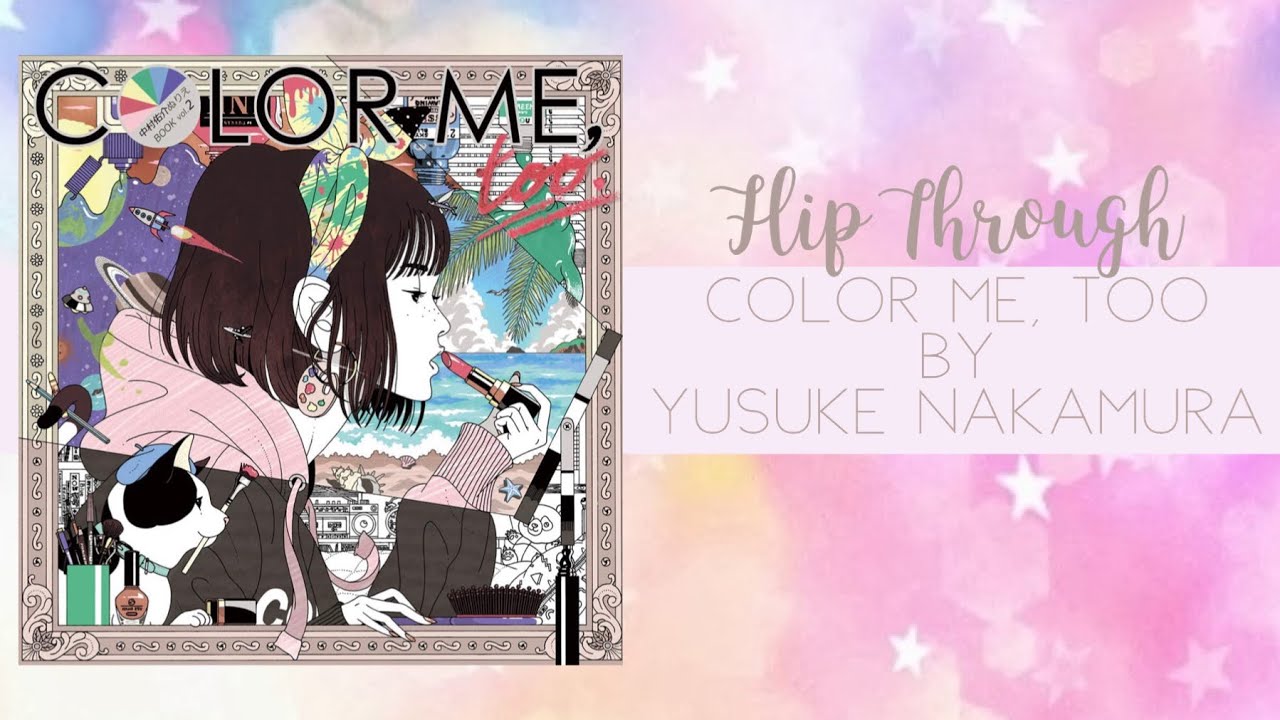 📚 Flip Through - Color Me, Too by Yusuke Nakamura