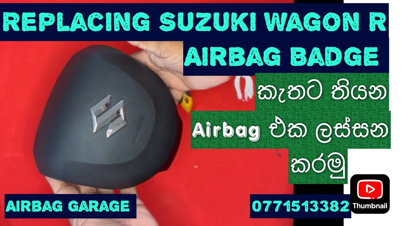 Replacing Suzuki Wagon R Airbag Badge