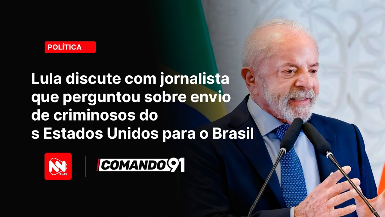 Lula discute com jornalista que perguntou sobre envio de criminosos dos Estados Unidos para o Brasil