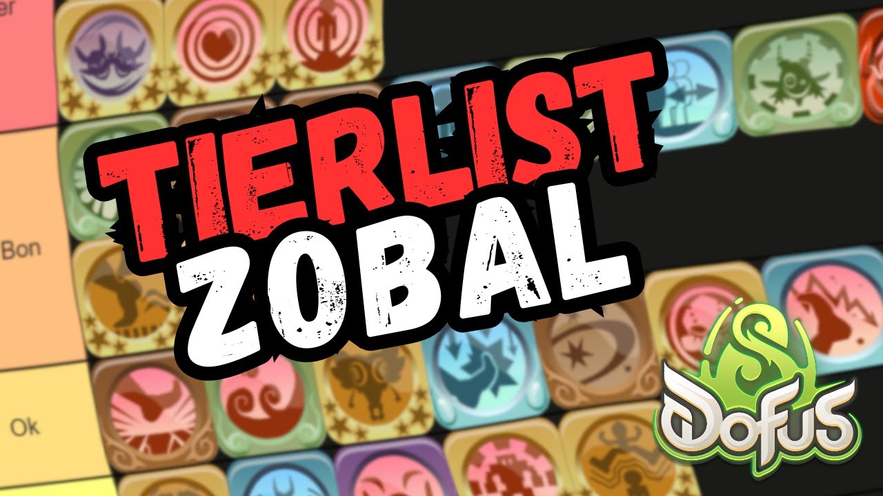 TIERLIST des SORTS ZOBAL (PvM)