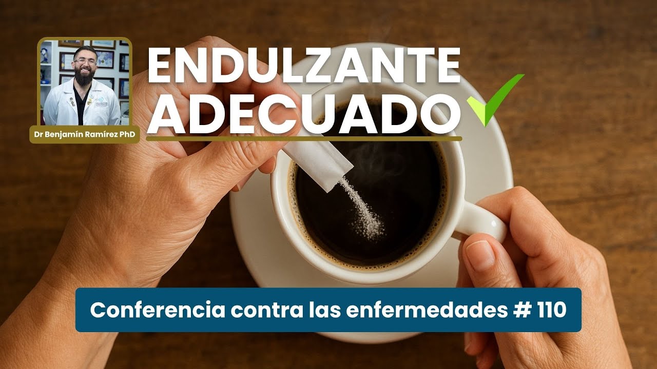 DEPENDE del Endulzante que Usas para Tu Café se POTENCIAN sus BENEFICIOS - Conferencia # 110