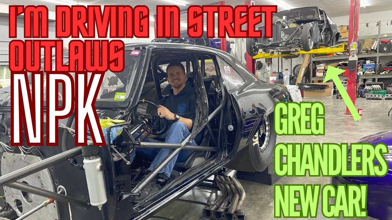 NEW NPK DRIVER! Greg Chandler&rsquo;s new Larry Jeffers race car for Street Outlaws NPK!