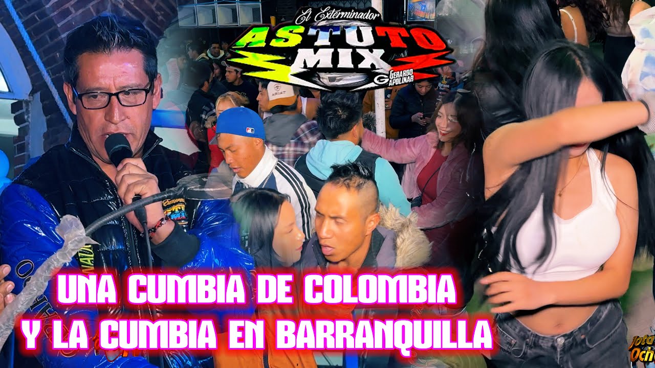🔥SONIDO ASTUTO MIX🔥((LA CUMBIA EN BARRANQUILLA Y UNA DE COLOMBIA))🔥HUAMANTLA.TLAX 16/11/2025🔥