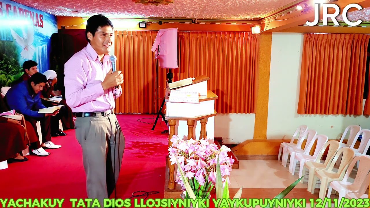 YACHAKUY TATA DIOS YAYKUYNIYKI LLOJSIYNIYKI 12/11/2023