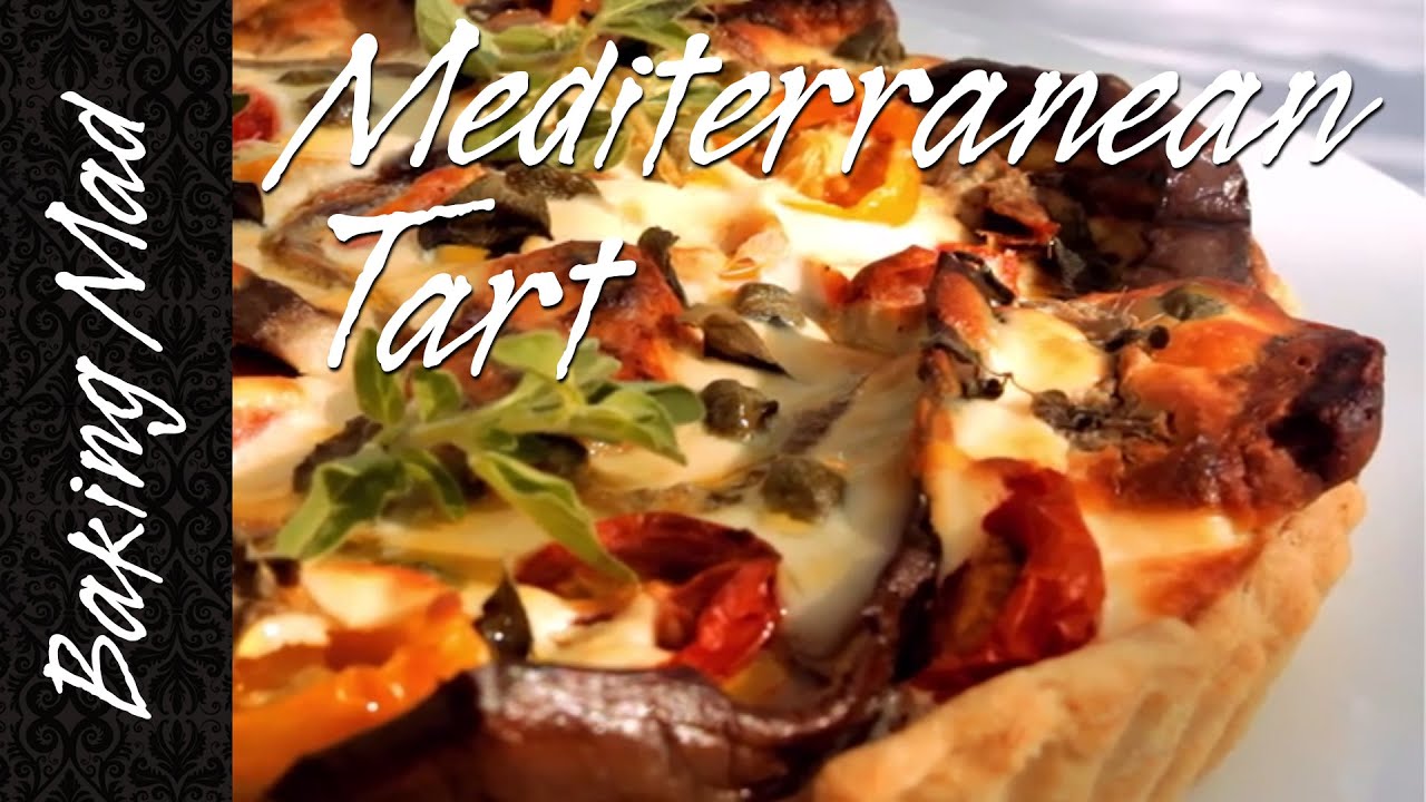 Baking Mad Monday: Mediterranean Tart