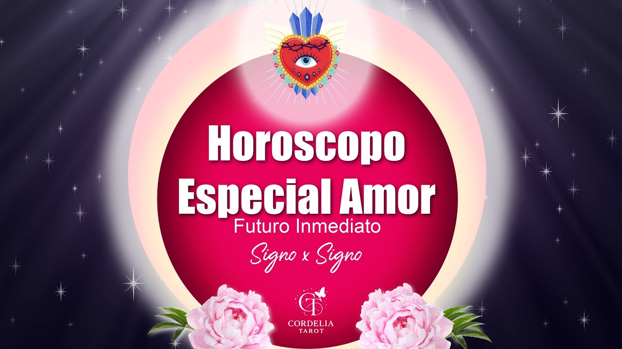 ❤️ LO QUE EL TAROT REVELA DE TU AMOR AHORA MISMO! 🔥 Horoscopo Especial Signo x Signo Cordelia Tarot