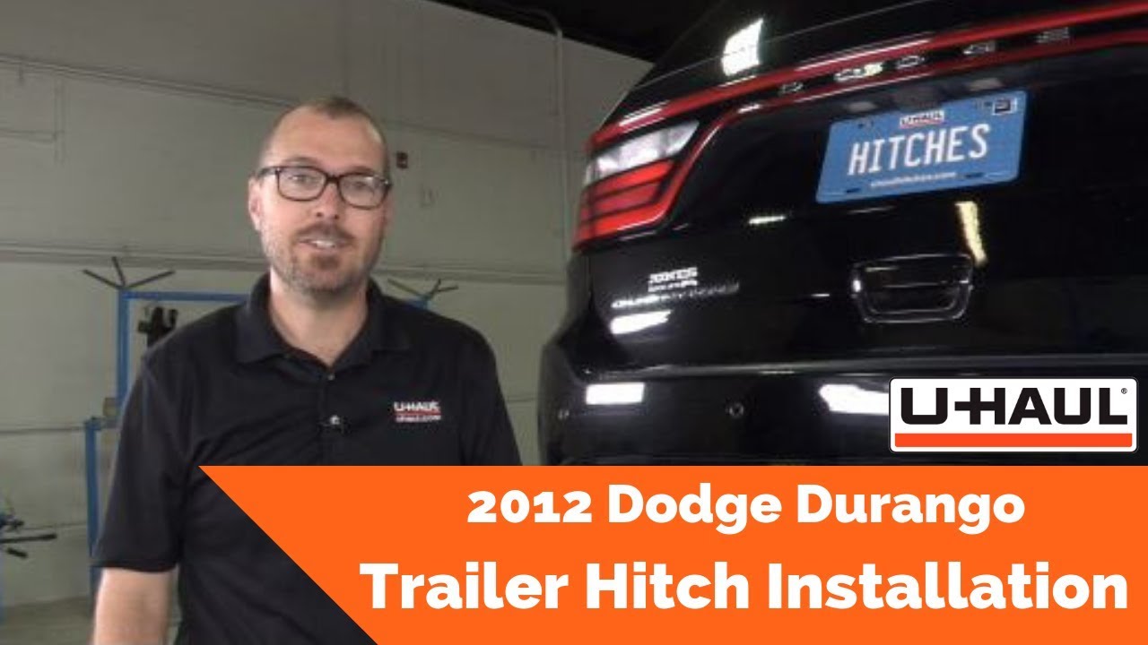 2012 Dodge Durango | U-Haul Trailer Hitch Installation