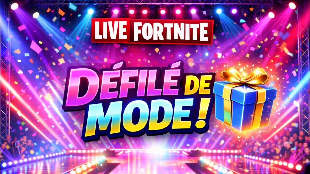 🟣LIVE FORTNITE, DÉFILÉ DE MODE LE 1ER GAGNE UN CADEAU !🟣