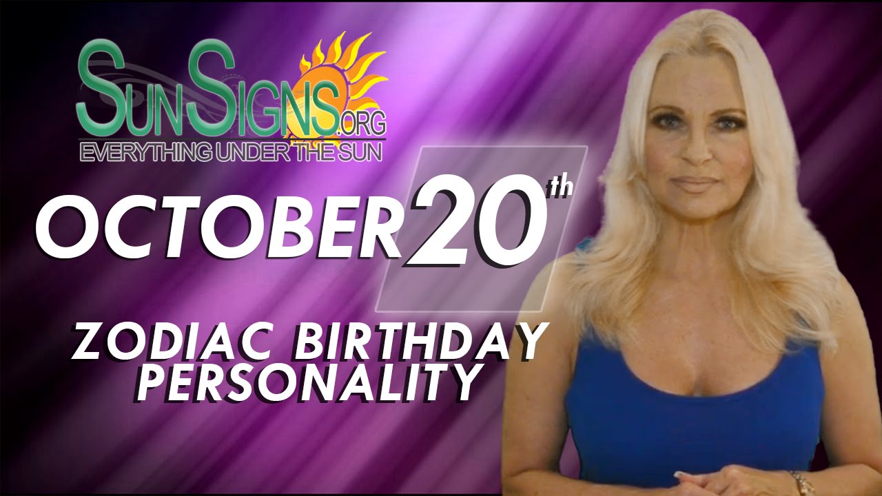 October 20th Zodiac Horoscope Birthday Personality - Libra - Part 2