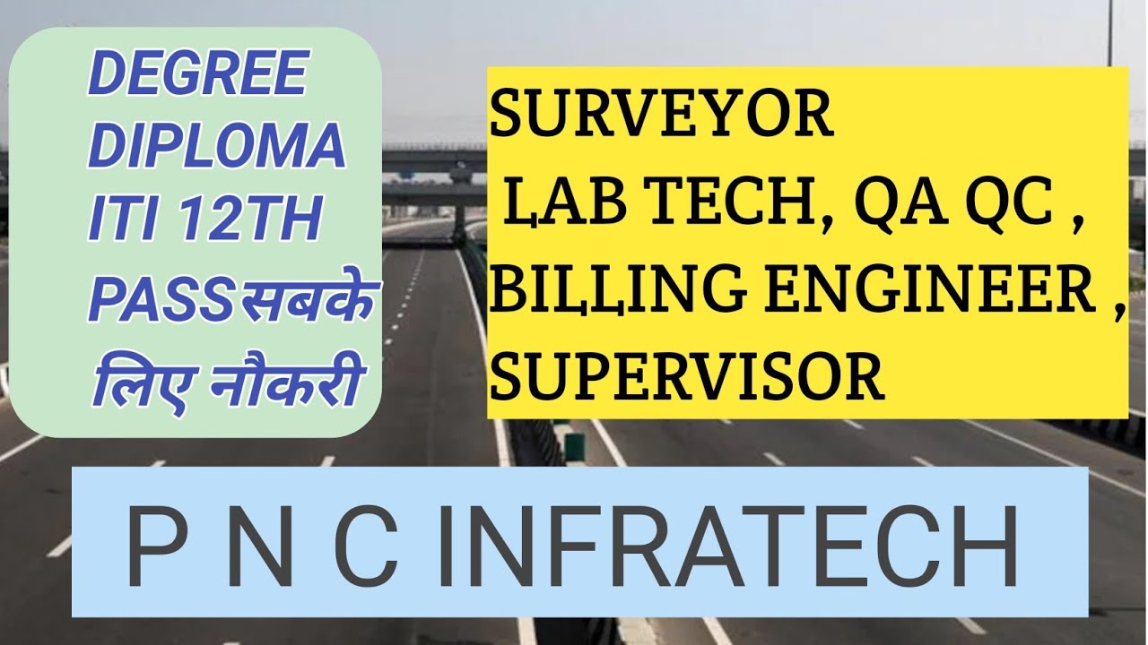 MEGA JOB RECRUITMENT FOR CIVIL ENGINEERS | LAB TECH, QA QC, BILLING, SURVEYOR  , SUPERVISOR