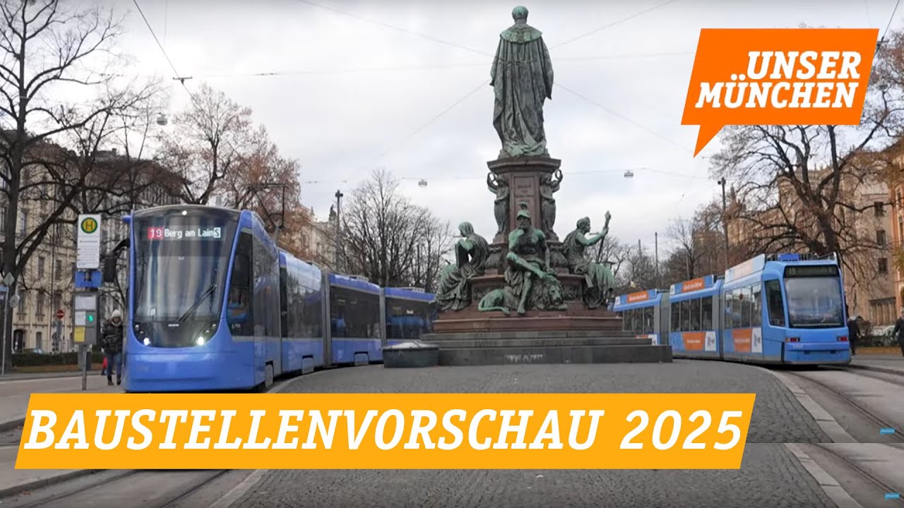 Baustellenvorschau 2025 - SWM und MVG planen umfassendes Sanierungsprogramm