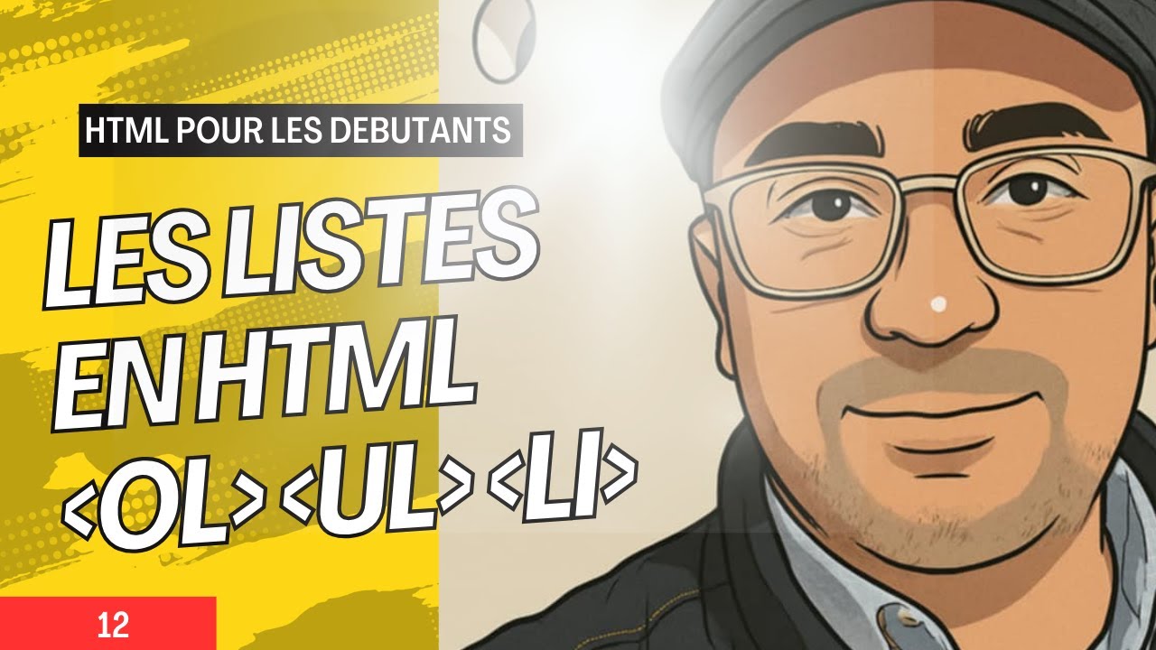 012 Les listes en HTML avec les balises ol,ul,li