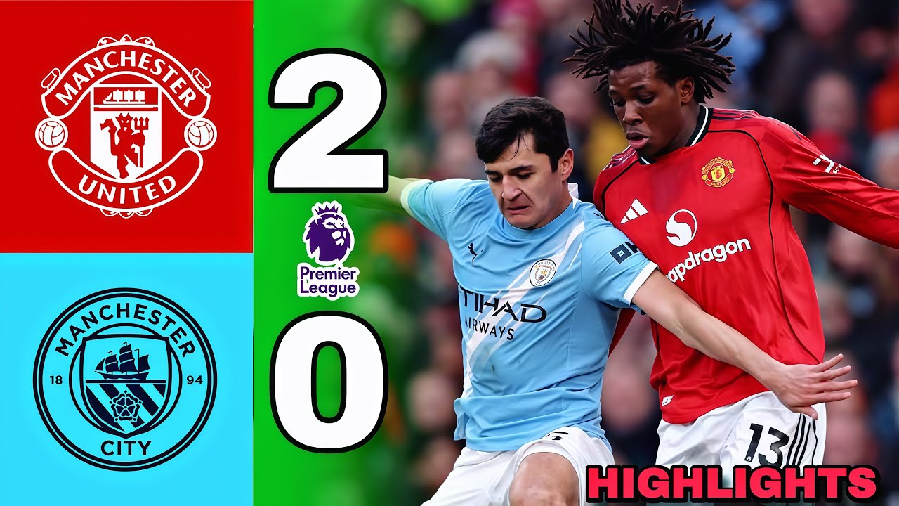 Full Highlights Manchester United VS Manchester City Premier League All Goals 2026