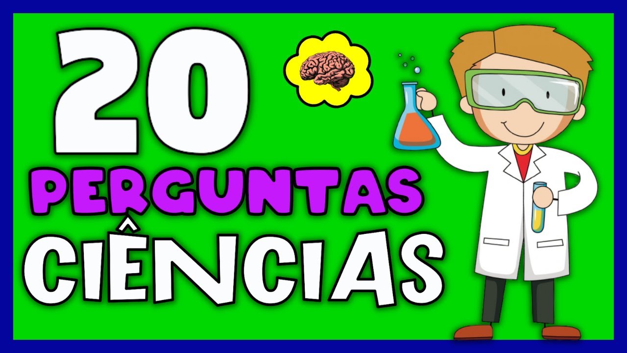 QUIZ DE CONHECIMENTOS GERAIS COM 20 PERGUNTAS SOBRE O TEMA CIÊNCIAS PARA AFIAR O CÉREBRO | NOVO QUIZ