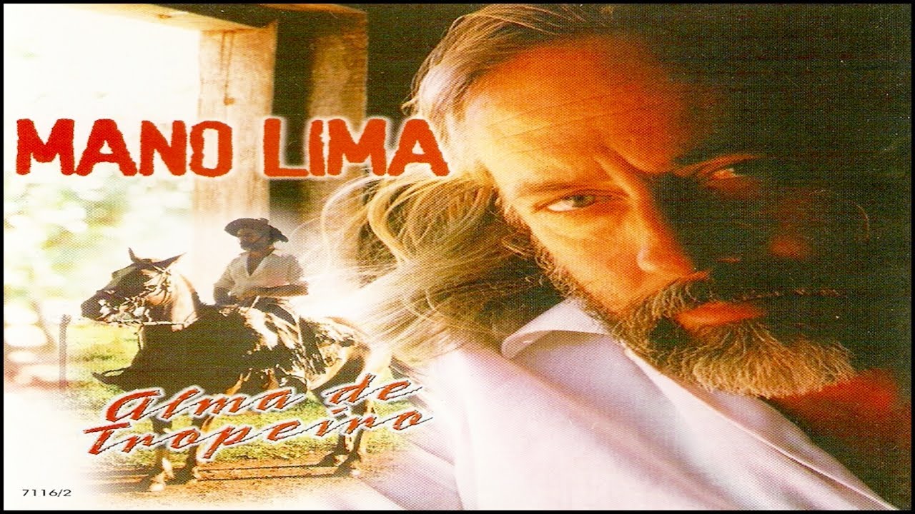 MANO LIMA - ALMA DE TROPEIRO