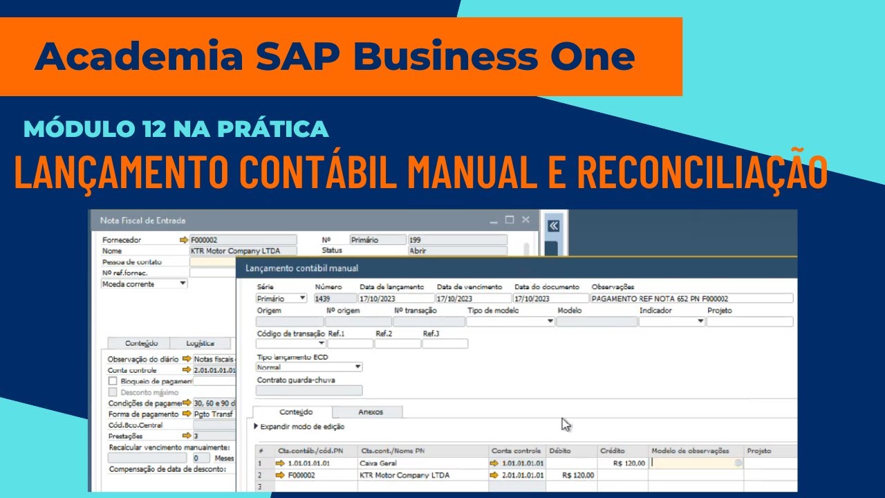 Módulo 12 na prática: Lançamento Contábil Manual e Reconciliação no SAP Business One