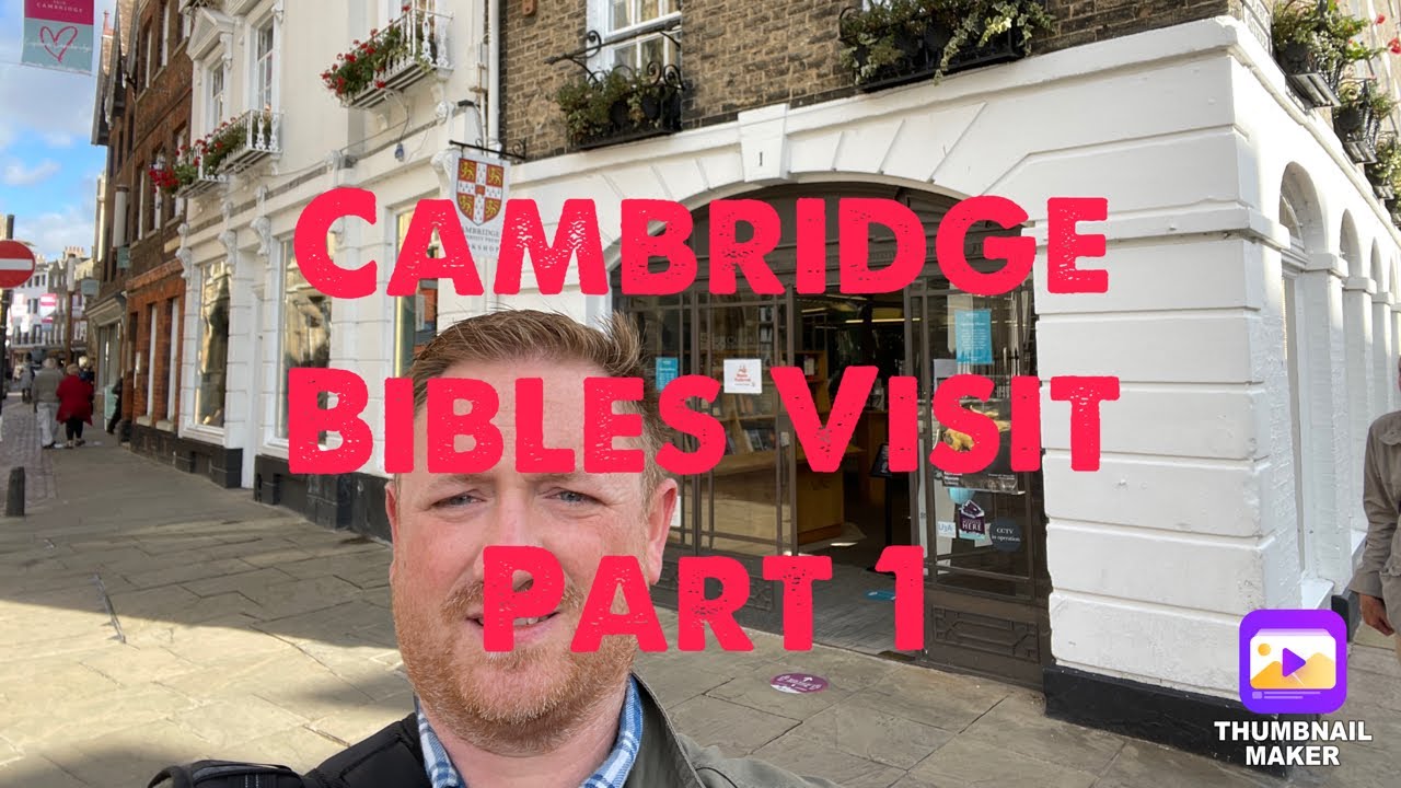 Burton Bibles Visits Cambridge Bibles! VLOG of the Trip and Some Q & A