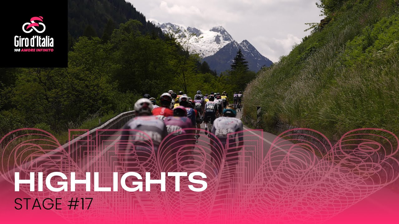 Giro d'Italia 2025 | Stage 17: Highlights