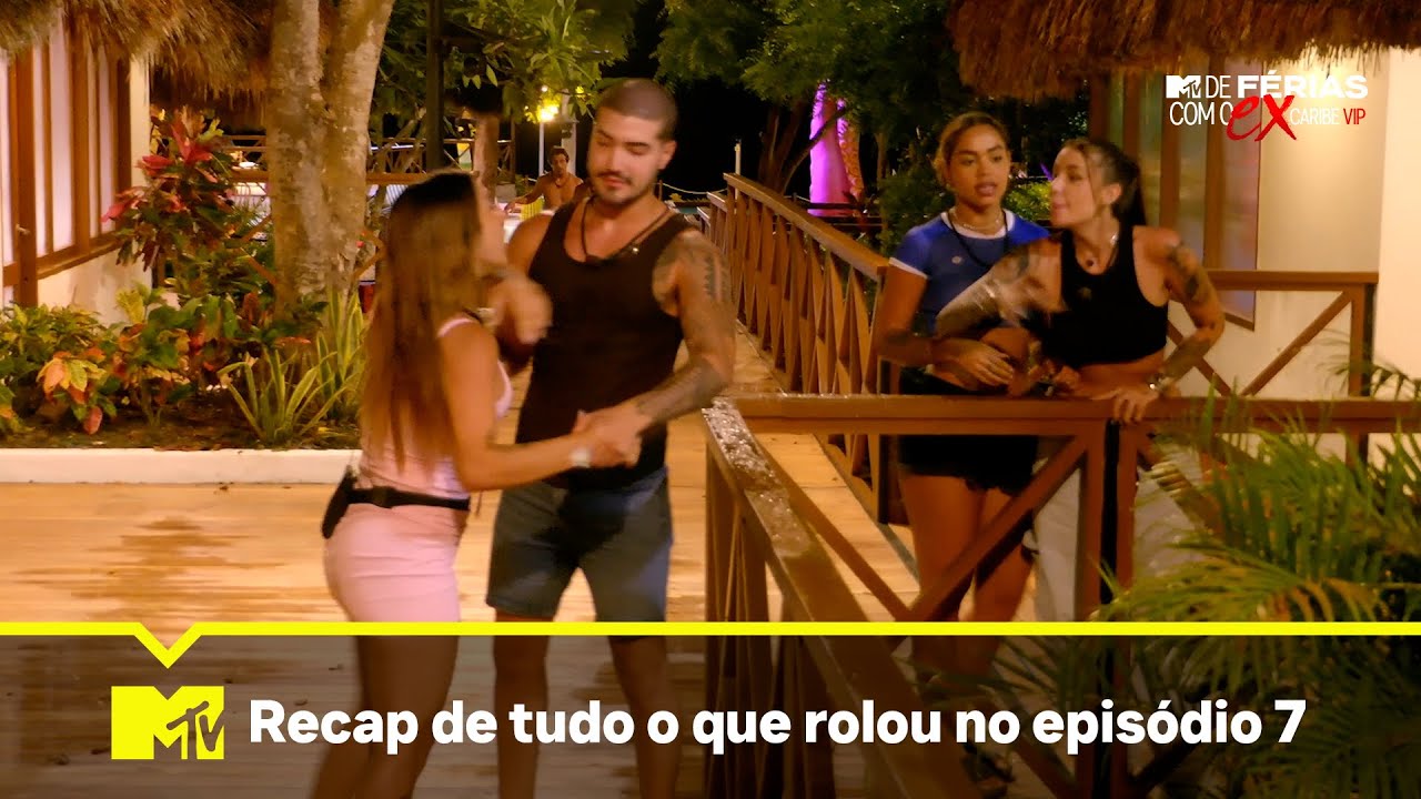 Aquele episódio que rendeu amor e ódio 👀 | De Férias com O Ex: Caribe VIP