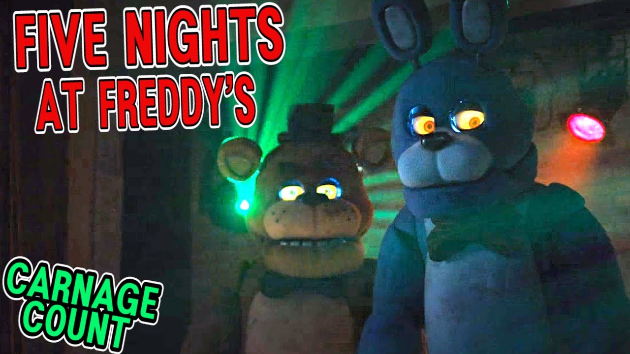 Five Nights at Freddy's (2023) Carnage Count