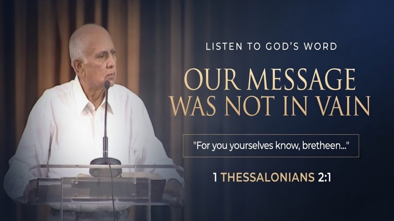 Our Message Was Not in Vain | 1 Thessalonians 2:1 Bible Teaching | Live for Christ p4x
