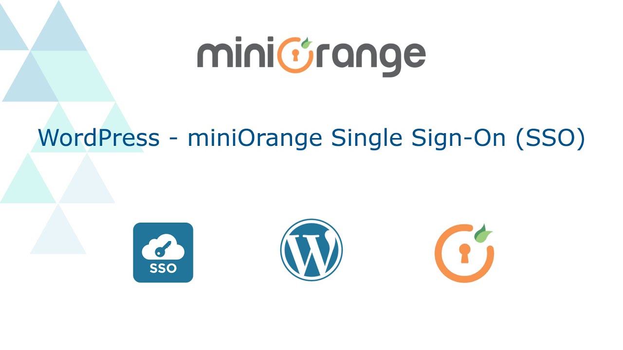 WordPress miniOrange Single Sign-On (SAML) | Login into WordPress using miniOrange | WordPress SSO