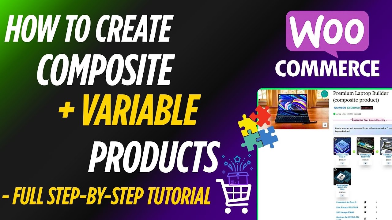 How to Create Variable and Composite Products in WooCommerce – Full Step-by-Step Tutorial