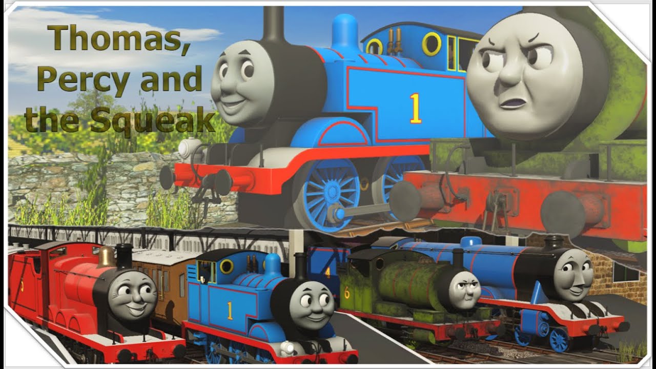Thomas, Percy and the Squeak ~Trainz Remake~