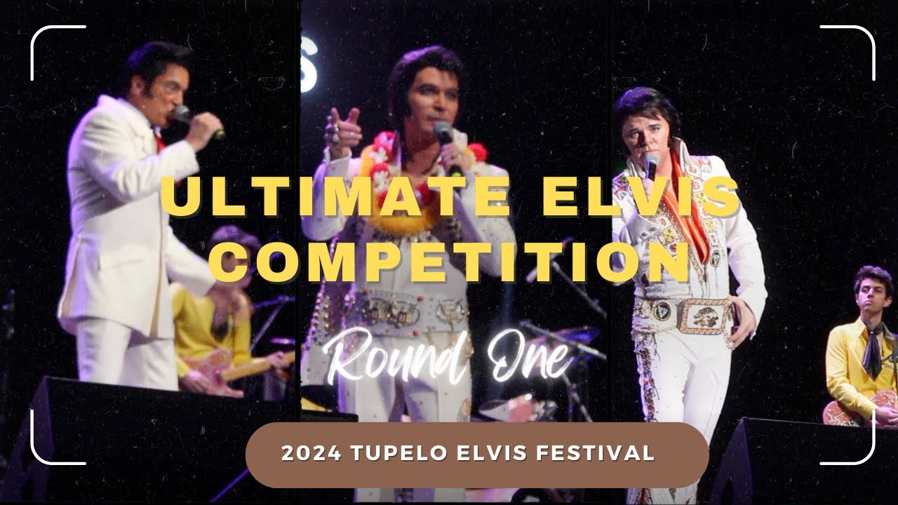 Tupelo Elvis Festival Ultimate Elvis Competition Round One Full