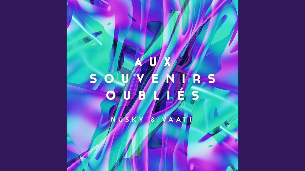 Aux souvenirs oubliés