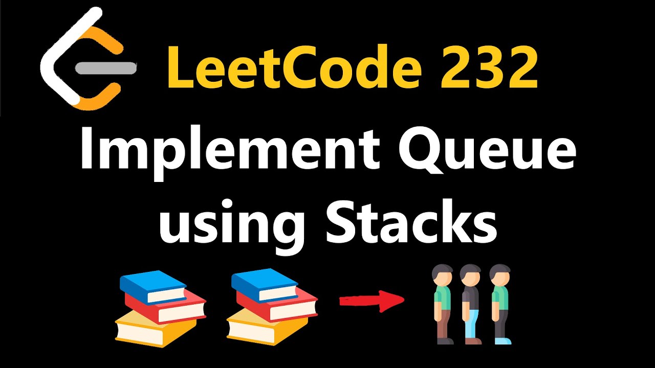 Реализация очереди с использованием стеков — Leetcode 232 — Python