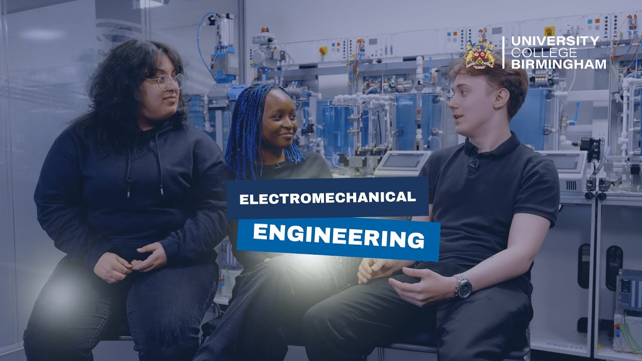 Study Electromechanical Engineering With Us | University College Birmingham