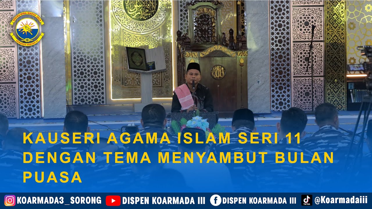 KAUSERI AGAMA ISLAM SERI 11 DENGAN TEMA MENYAMBUT BULAN PUASA