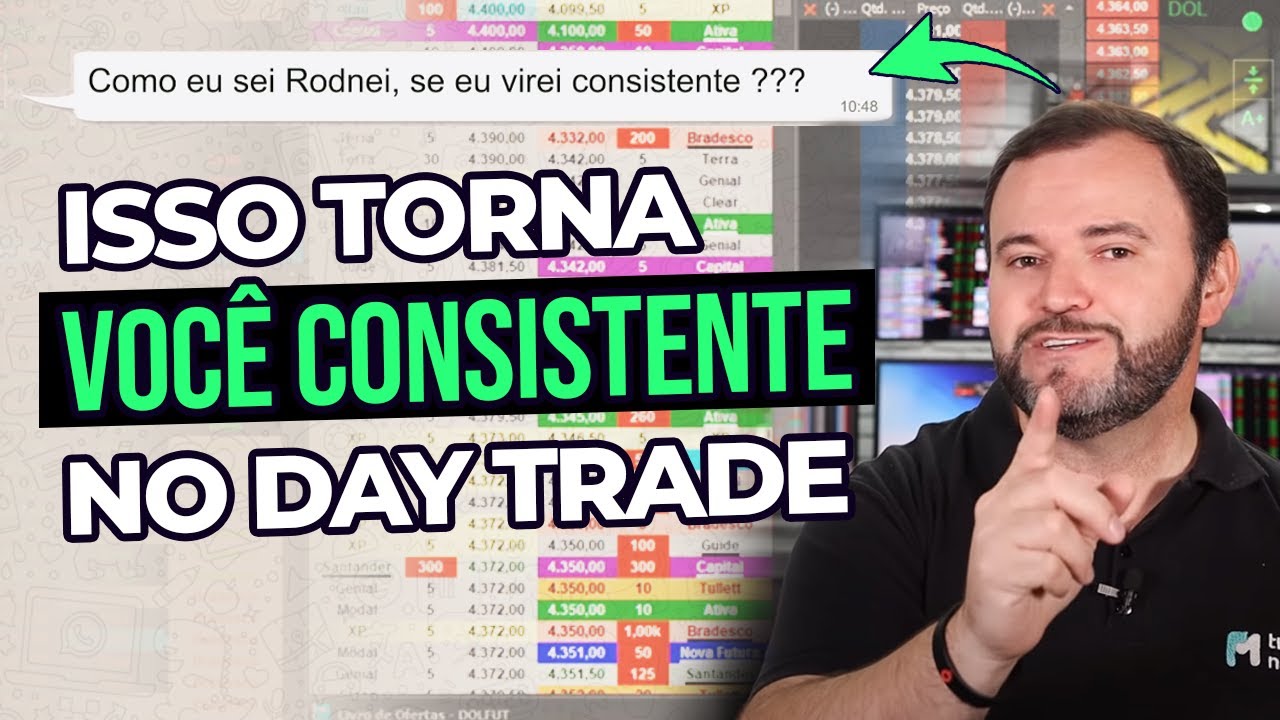 É ASSIM que você se torna CONSISTENTE no DAY TRADE