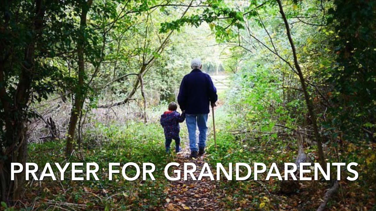 Prayer For Grandparents